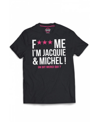 Tee-shirt Jacquie et Michel Fuck Me - noir