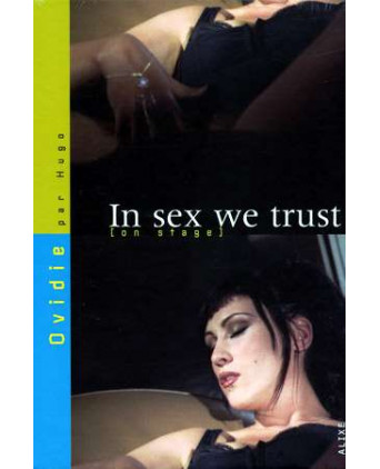 In sex we trust - Beaux livres